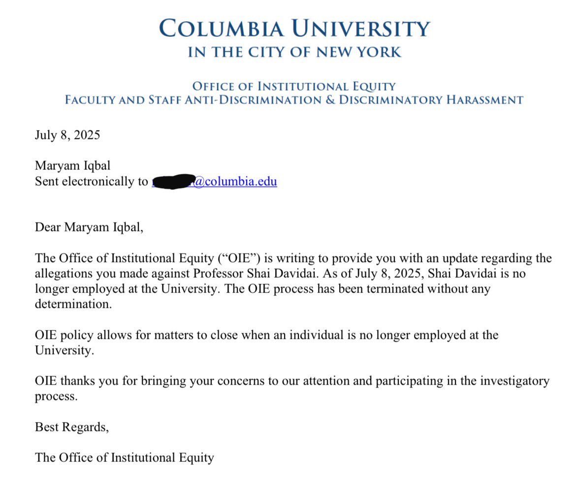 jasper nathaniel (@infinite__jaz) on Twitter photo Seems like <a href="/Columbia/">Columbia University</a> gave contradictory accounts of how its harassment investigation into <a href="/ShaiDavidai/">Shai Davidai</a> ended. They told <a href="/bluepashminas/">maryam 𖦹 free kashmir🍁</a>, the complainant, it was “terminated without any determination” because Davidai was no longer employed there. But they told Davidai it was Seems like <a href="/Columbia/">Columbia University</a> gave contradictory accounts of how its harassment investigation into <a href="/ShaiDavidai/">Shai Davidai</a> ended. They told <a href="/bluepashminas/">maryam 𖦹 free kashmir🍁</a>, the complainant, it was “terminated without any determination” because Davidai was no longer employed there. But they told Davidai it was