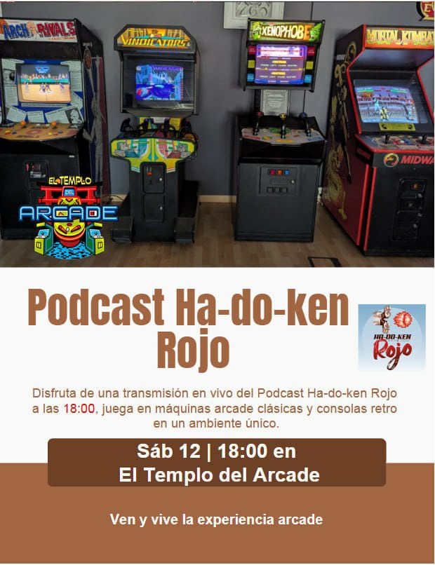 EL TEMPLO DEL ARCADE (@eltemploarcade) on Twitter photo ¡Este sábado 12 de julio tenemos un evento especial en El Templo del Arcade! 🎙️🔥
A las 18:00 te esperamos para vivir en directo el podcast <a href="/HadokenRojo/">Hadoken Rojo #Podcast</a> 🎧
Ven a disfrutar de:
🕹️ Una grabación en vivo rodeado de máquinas arcade clásicas
🎮 Consolas retro, arcades y pinballs ¡Este sábado 12 de julio tenemos un evento especial en El Templo del Arcade! 🎙️🔥
A las 18:00 te esperamos para vivir en directo el podcast <a href="/HadokenRojo/">Hadoken Rojo #Podcast</a> 🎧
Ven a disfrutar de:
🕹️ Una grabación en vivo rodeado de máquinas arcade clásicas
🎮 Consolas retro, arcades y pinballs