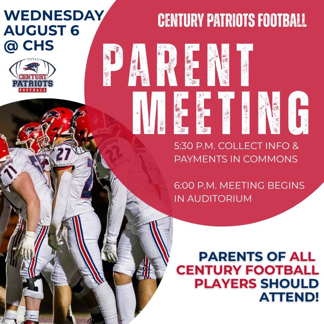 Parents: Please make a point to attend the Parent Meeting on Wed., Aug. 6 at Century High School. Begins at 5:30pm with collecting player info and payments for Booster fees, activity passes, etc. Cash, check or cards are accepted. At 6pm, Coach will discuss important info.
