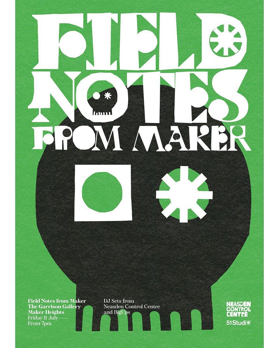 Field Notes from Maker (a collaboration between Neasden Control Centre and 51 Studio) Garrison Gallery, Maker Heights, Cornwall.
-
DJs Neasden and BigUps
Show opens Friday 11 July
7pm till late
