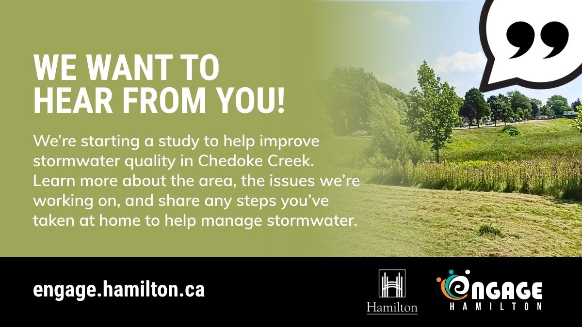 We’re in the early stages of developing a plan to improve stormwater quality in Chedoke Creek. Learn about the watershed, the issues we’re addressing, and share any actions you’ve taken at home to help manage runoff at: engage.hamilton.ca/chedokewatersh… #HamOnt