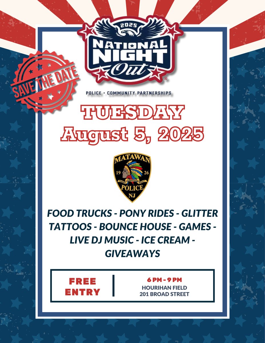 MatawanPD's tweet photo. Save the date! Join us on 8/5 from 6-9pm at Hourihan Field (201 Broad Street) as the Matawan Police Department and Matawan PBA Local 179, assisted by Matawan Recreation, present this year’s National Night Out. #NationalNightOut https://t.co/g9y80slMCb