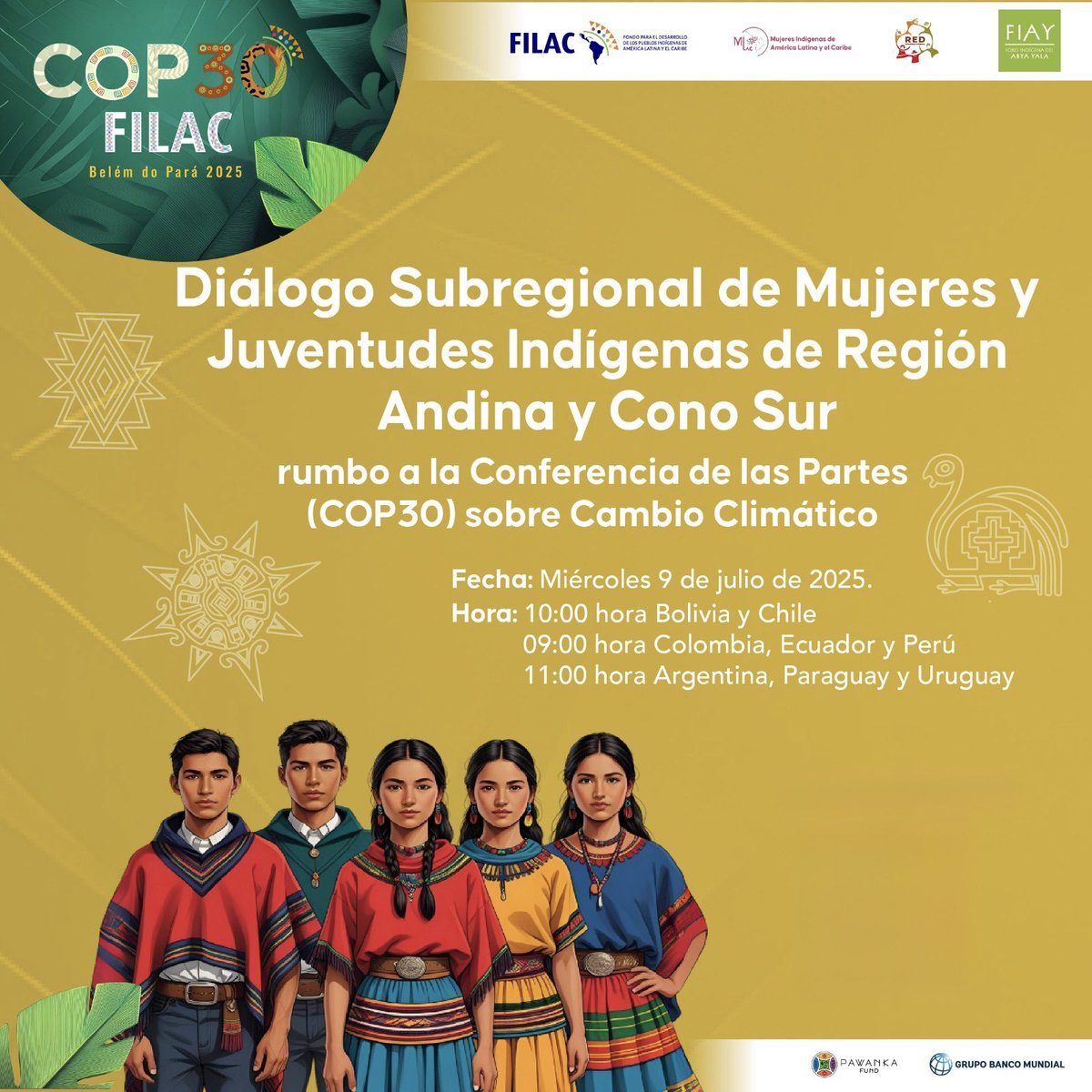 En Vivo | Rumbo a la #COP30
Mujeres y juventudes indígenas de la región Andina – Cono Sur toman la palabra.

Desde sus territorios y saberes ancestrales, lideresas y jóvenes indígenas se articulan hoy, 9 de julio, en un diálogo subregional clave frente a la crisis climática.