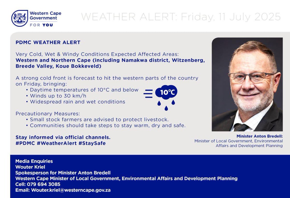 alanwinde's tweet image. 🚨 PDMC WEATHER ALERT
📅 Friday, 11 July 2025
🌧️❄️ Very Cold, Wet & Windy Conditions Expected
📍 Affected Areas: Western and Northern Cape (including Namakwa district, Witzenberg, Breede Valley, Koue Bokkeveld)
🌀 A strong cold front is forecast to hit the western parts of the…