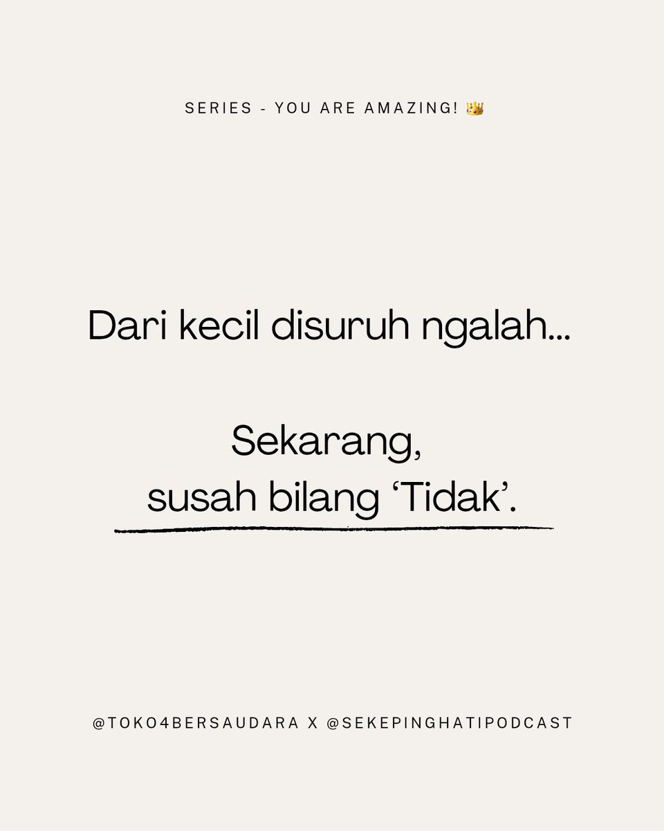 sekepinghatii_'s tweet photo. Dulu sering disuruh ngalah, sekarang jadi gak enakan. Pernah ngerasain kayak gini? Cerita di kolom komentar, yuk 💬
.
Series "You are Amazing!" - @sekepinghatii_ x @toko4bersaudara https://t.co/7WUOM4t79f