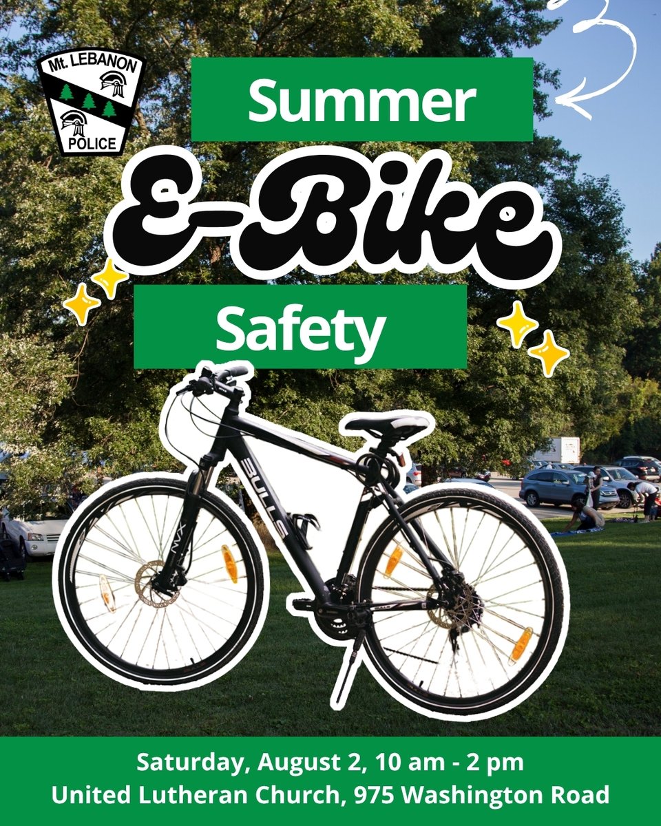 The @mtlebanonpolice E-Bike Safety event is less than a month away! 

🗓️ Saturday, August 2, 10 a.m. - 2 p.m. 
📍United Lutheran Church, 975 Washington Road
✅ RSVP: loom.ly/c7WhRWo