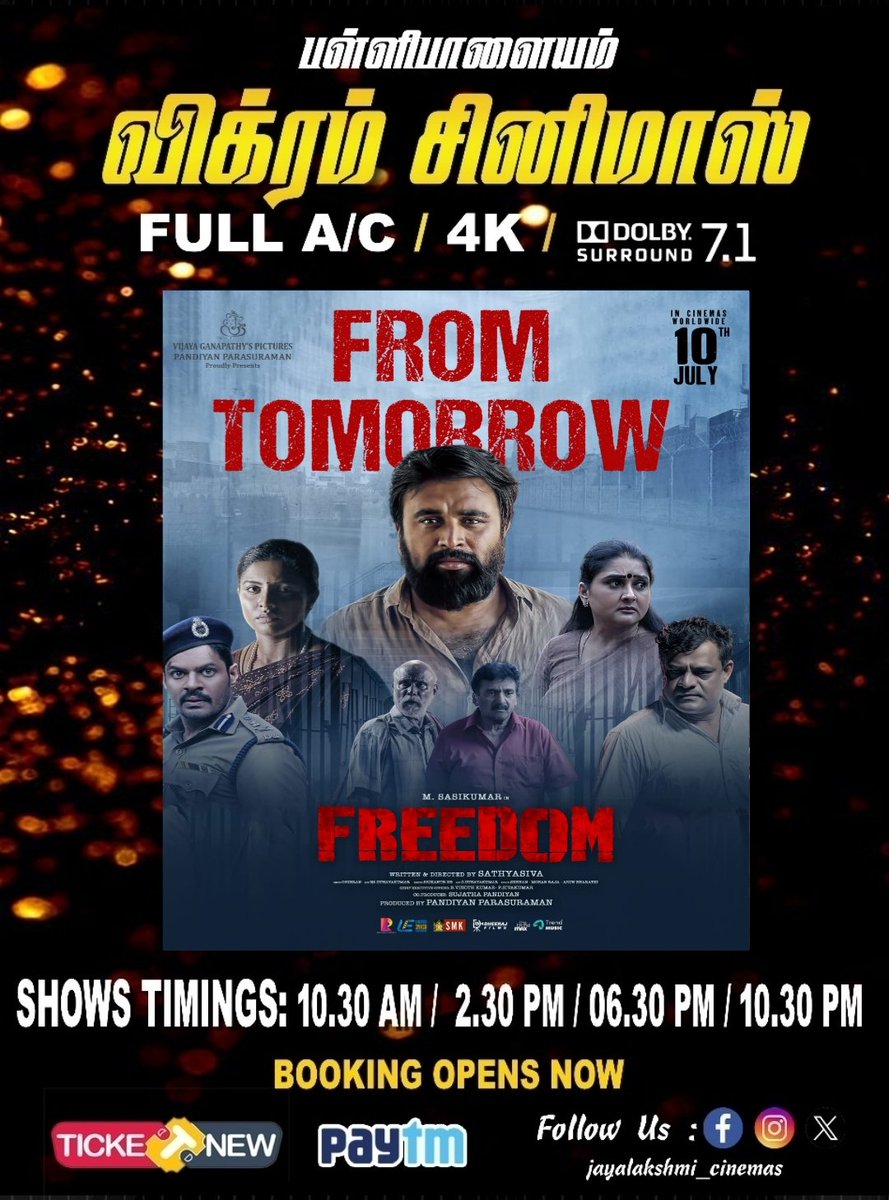 Jayalakshmi cinemas (A/C) (@jayalaxmippm) on Twitter photo An Action, Thriller #Freedom movie from tomorrow at VIKRAM CINEMAS.
starring <a href="/SasikumarDir/">M.Sasikumar</a> <a href="/jose_lijomol/">Lijomol Jose</a>.
Bookings opened.
<a href="/lifeindistrict/">District</a> An Action, Thriller #Freedom movie from tomorrow at VIKRAM CINEMAS.
starring <a href="/SasikumarDir/">M.Sasikumar</a> <a href="/jose_lijomol/">Lijomol Jose</a>.
Bookings opened.
<a href="/lifeindistrict/">District</a>