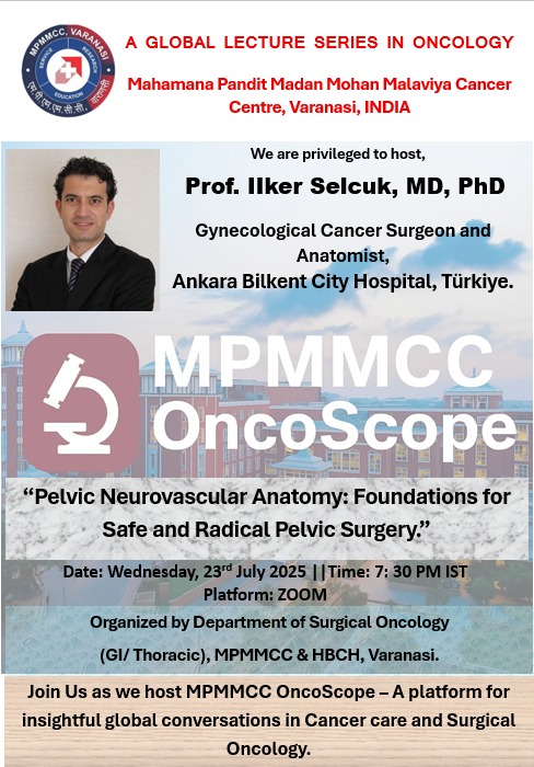 Mayank_Oncology's tweet image. 📢 Excited to host Prof. Ilker Selcuk (Ankara, Türkiye) for a global lecture on:

🧠 Pelvic Neurovascular Anatomy: Foundations for Safe and Radical Pelvic Surgery
🗓️ 23rd July | 🕢 7:30 PM IST | 📍Zoom
🔬 Hosted by MPMMCC OncoScope, Varanasi
 #CancerSurgery 
@ilkerselcukmd