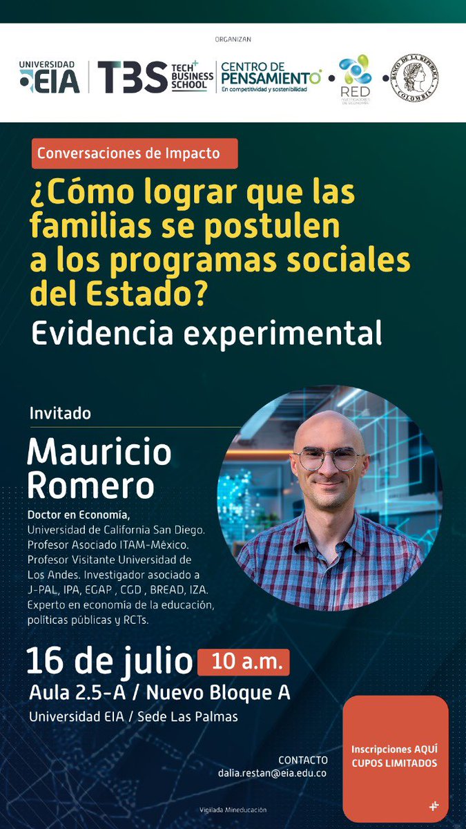 Carlos Medina (@carlosmedinad) on Twitter photo El <a href="/BancoRepublica/">Banco República 🇨🇴</a> y <a href="/UniversidadEIA/">Universidad EIA</a> los invitan al seminario “¿Cómo lograr que las familias se postulen a los programas sociales del Estado? Evidencia experimental” a cargo de Mauricio Romero <a href="/marome1/">Mauricio Romero</a>, profesor del ITAM. El <a href="/BancoRepublica/">Banco República 🇨🇴</a> y <a href="/UniversidadEIA/">Universidad EIA</a> los invitan al seminario “¿Cómo lograr que las familias se postulen a los programas sociales del Estado? Evidencia experimental” a cargo de Mauricio Romero <a href="/marome1/">Mauricio Romero</a>, profesor del ITAM.