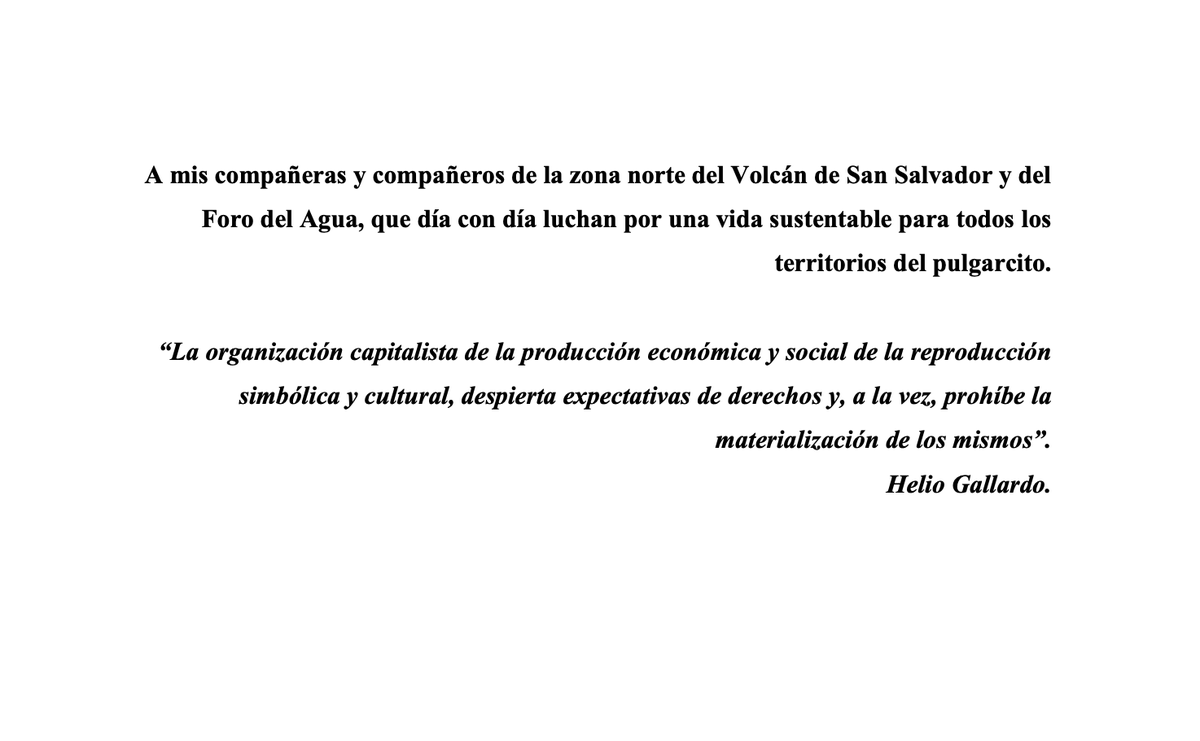 malayerbacom's tweet photo. #ElJuncal | Esta es la dedicatoria en la tesis de maestría del defensor ambiental Alejandro Henríquez, detenido por el régimen autoritario salvadoreño.  

Conoce su caso en #ElJuncal, el primer observatorio de ataques a personas defensoras del medio ambiente de https://t.co/wkIqncHReC