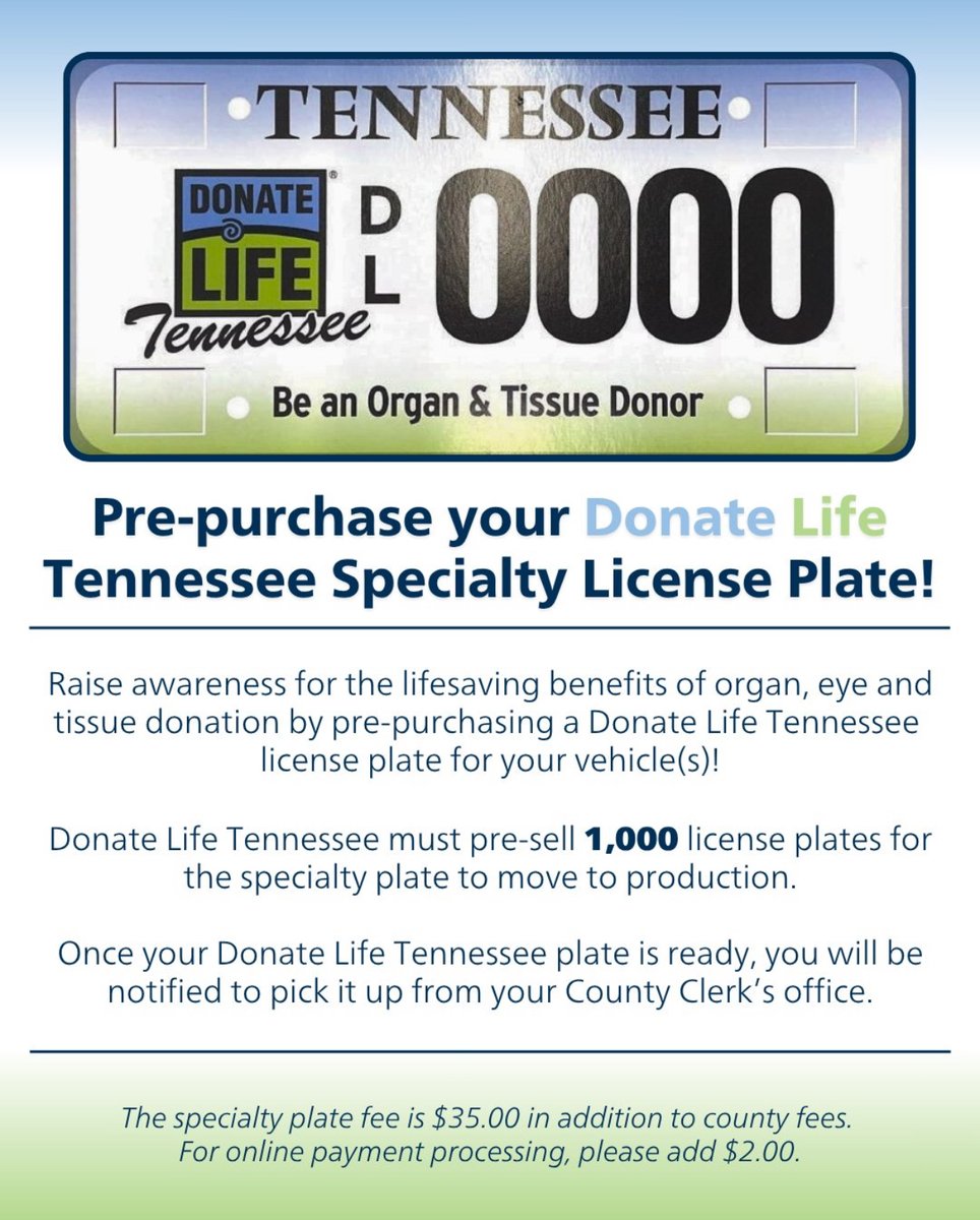 We could not be more excited to announce that you can now pre-purchase your Donate Life Tennessee Specialty License Plate!

To complete your pre-purchase order, please use this link: 
tennesseedonor.org/get-involved/d…