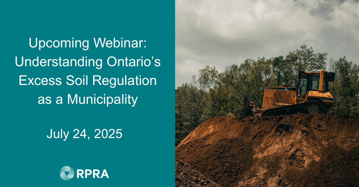 #RPRA and <a href="/ONenvironment/">Environment Ontario</a> are hosting a webinar, Understanding Ontario’s Excess Soil Regulation as a Municipality, on July 24. The session will support municipalities in understanding the regulation and using RPRA’s Excess Soil Registry.

Register here: rpra.ca/2025/07/upcomi….