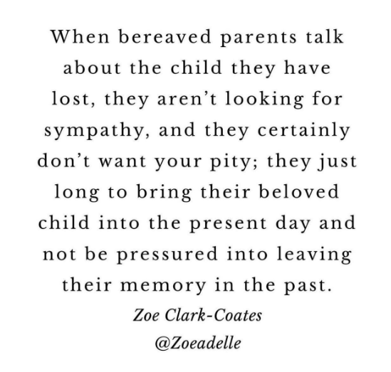 July is #BereavedParentsMonth. You can help a grieving parent just by talking with them about their child.

#WeAreHere to #SupportYGK