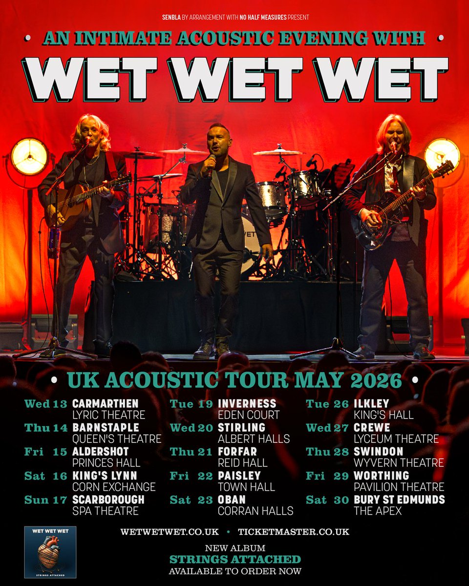 Wet Wet Wet (@wetwetwetuk) on Twitter photo ๐จ๐ ๐๐๐ข๐จ๐ฆ๐ง๐๐ ๐ง๐ข๐จ๐ฅ 2026 ๐ข๐ก-๐ฆ๐๐๐ ๐ก๐ข๐ช!
Tickets & VIP Soundcheck Experience packages are on sale for our UK Acoustic Tour 2026! Join us for an evening of stripped down Wet Wet Wet classics. Grab your tickets & find out more here wetwetwet.co.uk/live/ ๐จ๐ ๐๐๐ข๐จ๐ฆ๐ง๐๐ ๐ง๐ข๐จ๐ฅ 2026 ๐ข๐ก-๐ฆ๐๐๐ ๐ก๐ข๐ช!
Tickets & VIP Soundcheck Experience packages are on sale for our UK Acoustic Tour 2026! Join us for an evening of stripped down Wet Wet Wet classics. Grab your tickets & find out more here wetwetwet.co.uk/live/