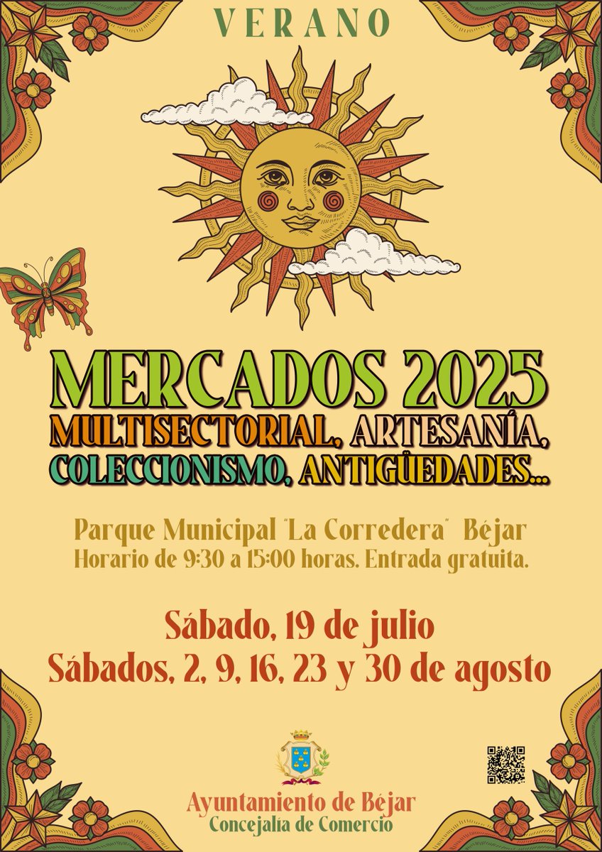 🌞 MERCADOS DE VERANO 2025 | Béjar
🛍️ Multisectorial, artesanía, coleccionismo y antigüedades
📍 Parque Municipal La Corredera
🕤 De 9:30 a 15:00 h |
📅 Fechas:
🔸 Sábado 19 de julio
🔸 2, 9, 16, 23 y 30 de agosto
¡Ven a disfrutar del verano entre puestos únicos, buen ambiente!