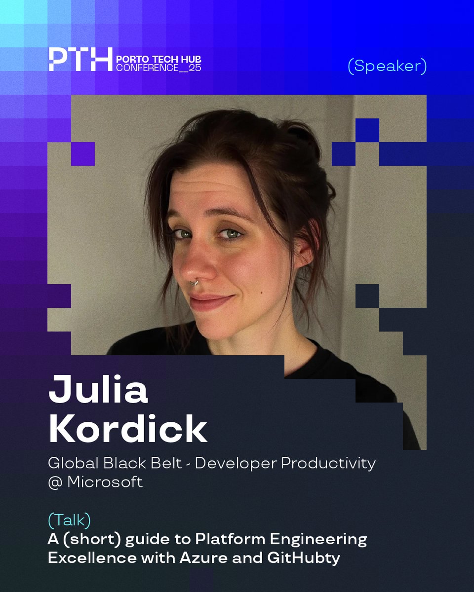 PortoTechHub's tweet image. Meet Julia Kordick, Global Black Belt - Developer Productivity @ Microsoft and get ready to see her talk about: A (short) guide to Platform Engineering Excellence with Azure and GitHub at PTH Conference.
Ticketsπtinyurl.com/yd279fr3