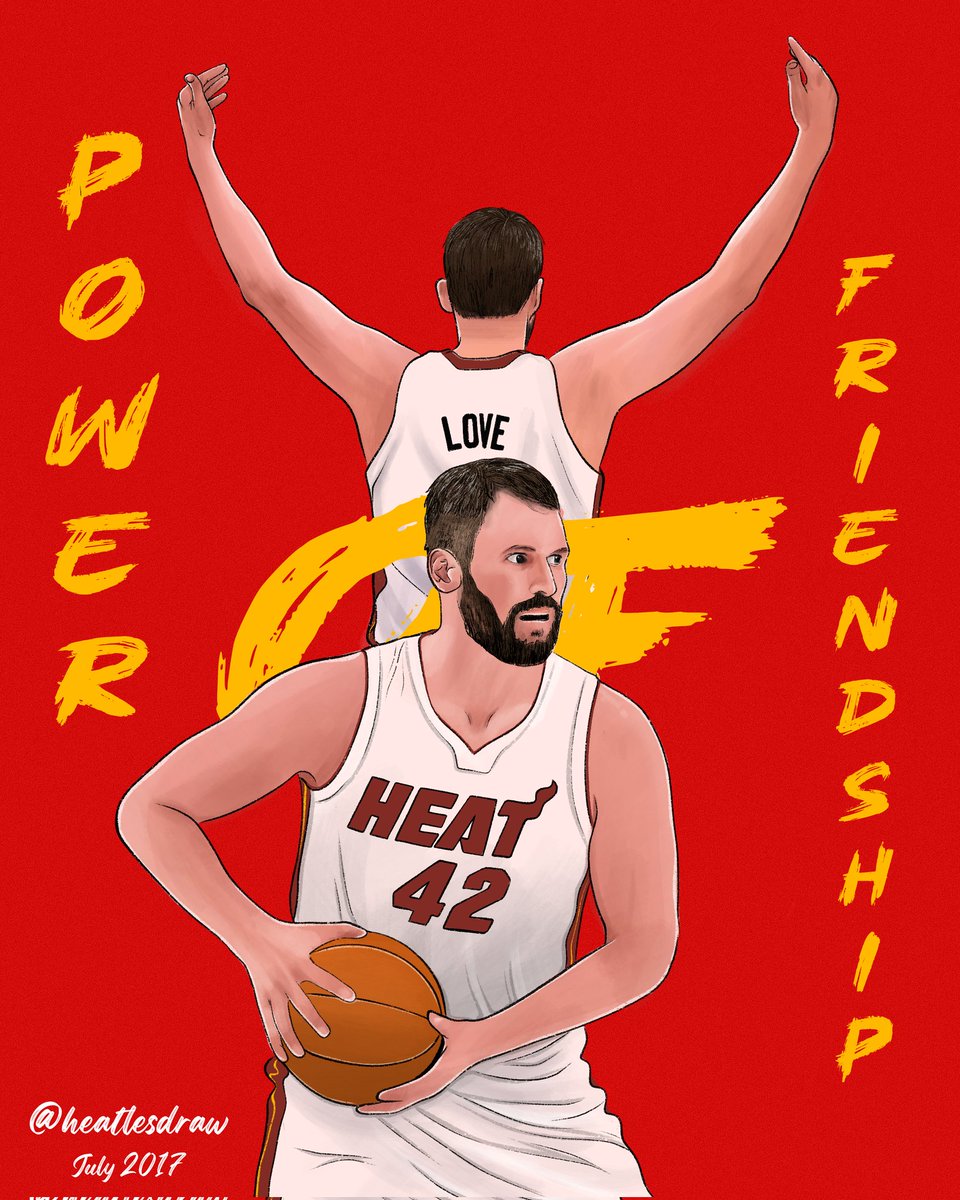 Thank you <a href="/kevinlove/">Kevin Love</a> for a memorable 3 years "Power of Friendship" Gonna miss you in <a href="/MiamiHEAT/">Miami HEAT</a> jersey  for sure.

#art #procreate #nba #heatnation