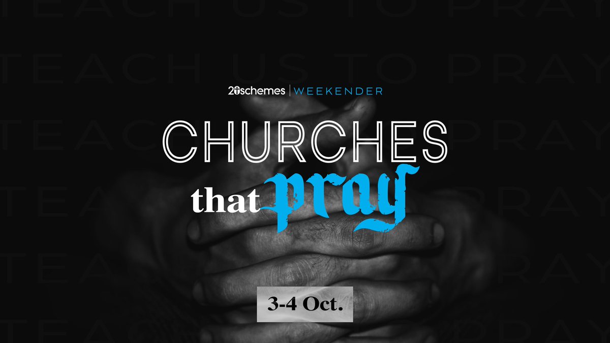 Join us in Edinburgh, October 3-4, for our final #20schemes Weekender event of 2025.

We’ll be exploring the theme “Churches that Pray,” learning what it means to become communities marked by humility, dependence, and spiritual strength.

Save the date!