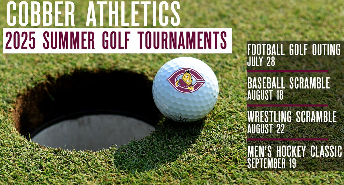 Cobber Athletics (@cobbersid) on Twitter photo ๐๐ข๐๐๐๐ฅ ๐๐ข๐๐ ๐ง๐ข๐จ๐ฅ๐ก๐๐ ๐๐ก๐ง๐ฆ!
There is still time to sign up for the 4 remaining Cobber summer golf outings!
- Football - July 28
- Baseball - August 18
- Wrestling - August 22
- Men's Hockey - September 19
#LetsGoo
Info & Registration: tinyurl.com/2zjbvbjj ๐๐ข๐๐๐๐ฅ ๐๐ข๐๐ ๐ง๐ข๐จ๐ฅ๐ก๐๐ ๐๐ก๐ง๐ฆ!
There is still time to sign up for the 4 remaining Cobber summer golf outings!
- Football - July 28
- Baseball - August 18
- Wrestling - August 22
- Men's Hockey - September 19
#LetsGoo
Info & Registration: tinyurl.com/2zjbvbjj