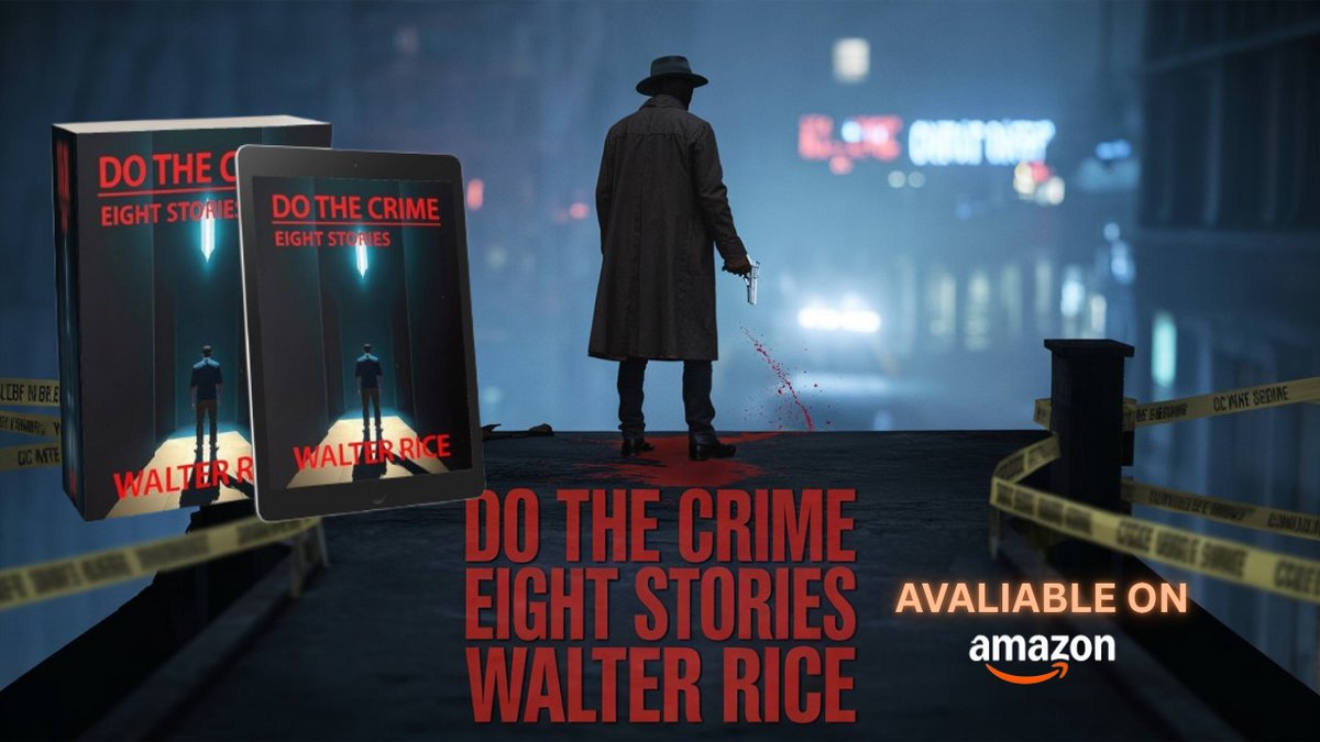 Jummy O. (@authoredgeagent) on Twitter photo Some tales begin with a grudge. Others end with a bullet.
DO THE CRIME delivers nine unforgettable journeys through the darker corners of human nature.
<a href="/wrice_books/">Walter Rice</a>
out from;<a href="/Bookauthorial/">BookAuthorial</a>
Avaliable on
amazon.com/dp/B0DWR3R6TY?…
#ThrillerReads #CrimeFictionLovers Some tales begin with a grudge. Others end with a bullet.
DO THE CRIME delivers nine unforgettable journeys through the darker corners of human nature.
<a href="/wrice_books/">Walter Rice</a>
out from;<a href="/Bookauthorial/">BookAuthorial</a>
Avaliable on
amazon.com/dp/B0DWR3R6TY?…
#ThrillerReads #CrimeFictionLovers