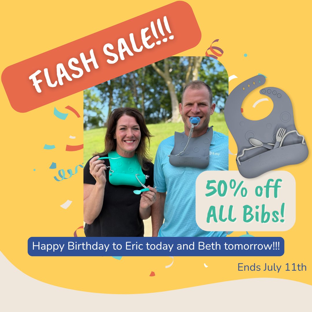 Birthday Flash Sale! 50% off ALL Bibs! Hurry, ends July 11th! 
busybaby.com