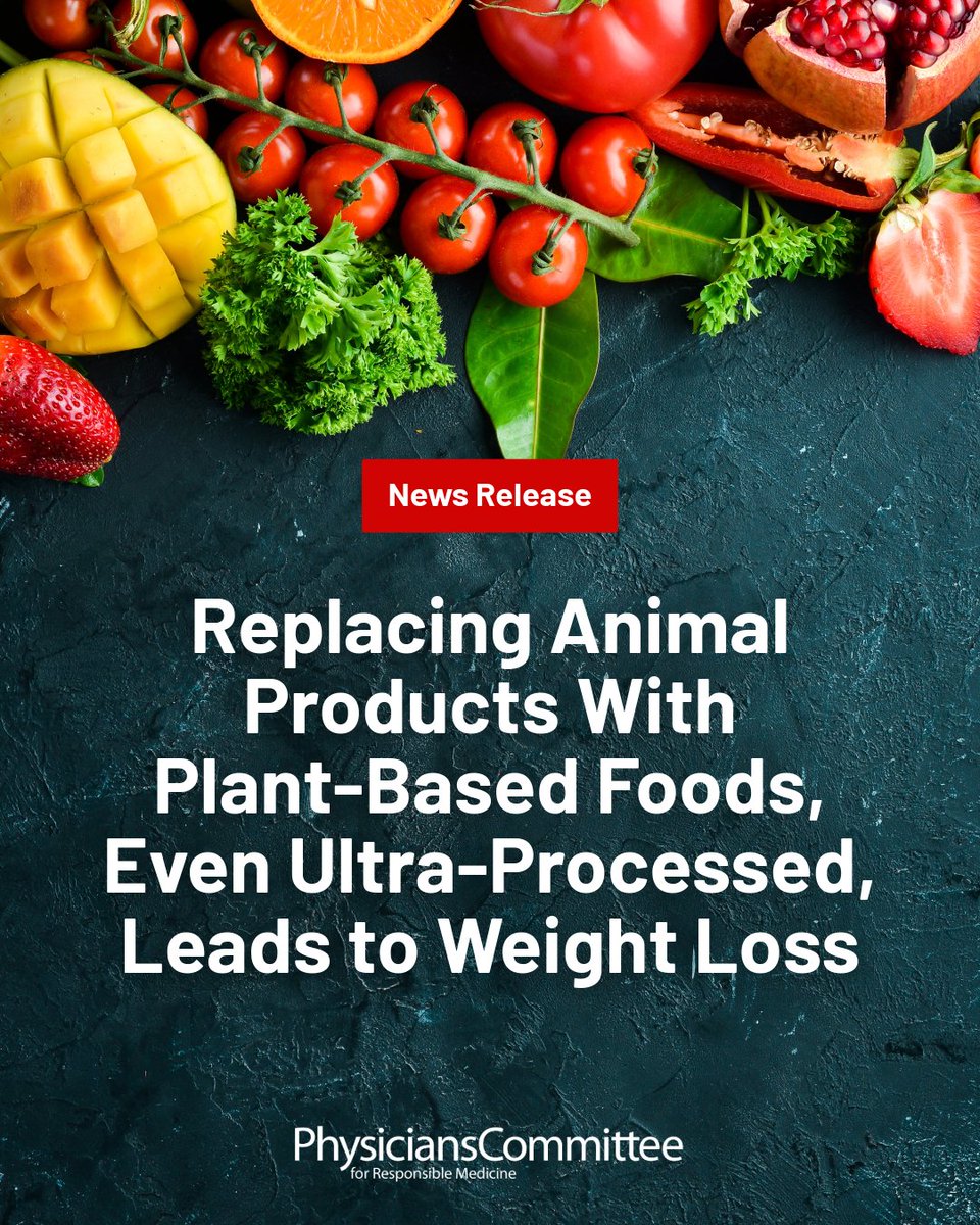 New study from the Physicians Committee: Replacing animal products with plant-based foods, including ultra-processed ones like veggie burgers and soy milk, leads to weight loss. 

Read more: pcrm.org/news/news-rele…