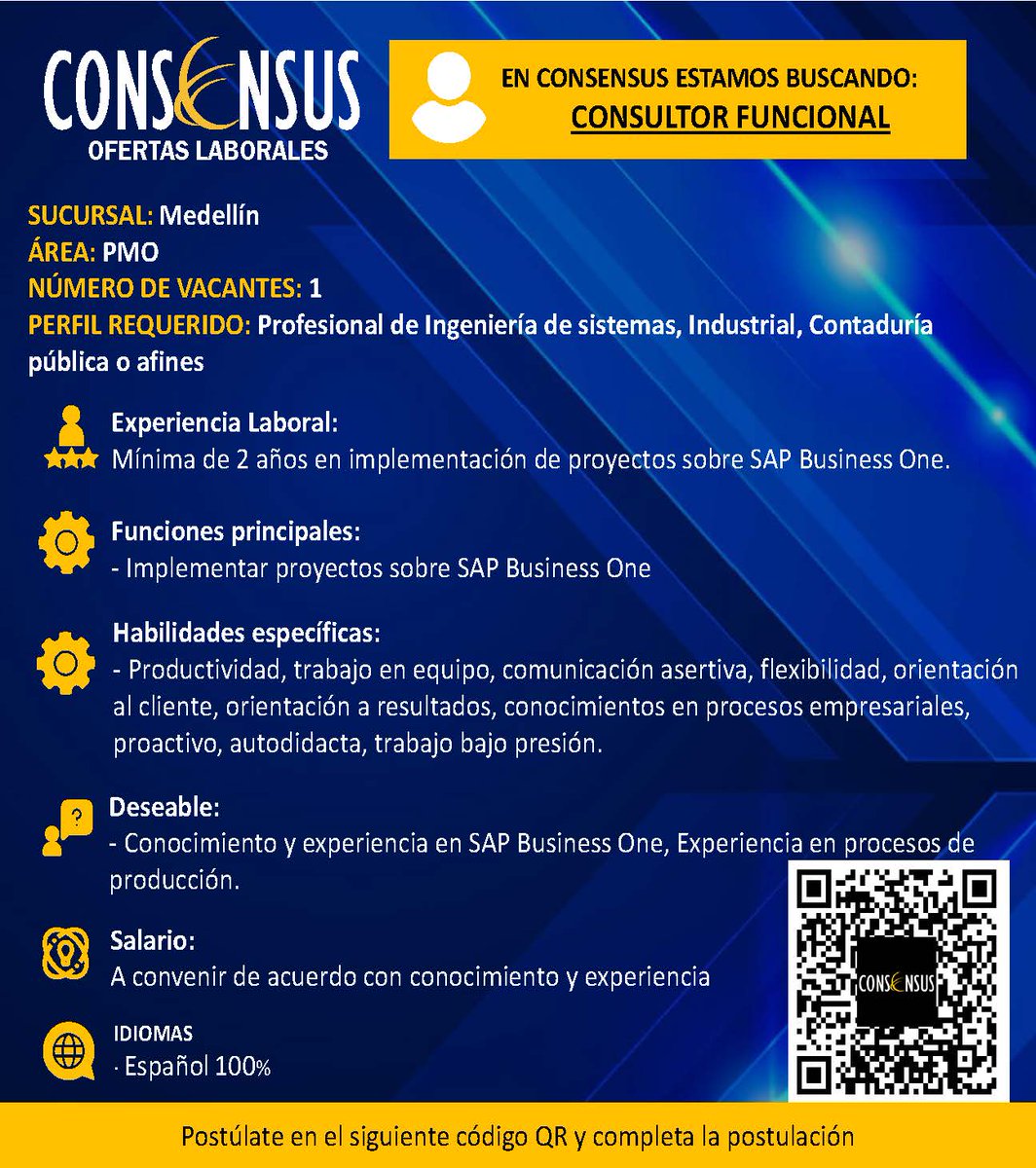 ConsensusCol's tweet photo. 📢 #OfertaLaboral
¡Esta es tu oportunidad para trabajar en el mejor equipo! Estamos en búsqueda de un Consultor Funcional en #Medellín. Si estás interesado o conoces a alguien postúlate en https://t.co/VvTG4RAJHD o escanea el código QR en la imagen.
#ConsensusLovers💛💙 https://t.co/iV8MXYJes8