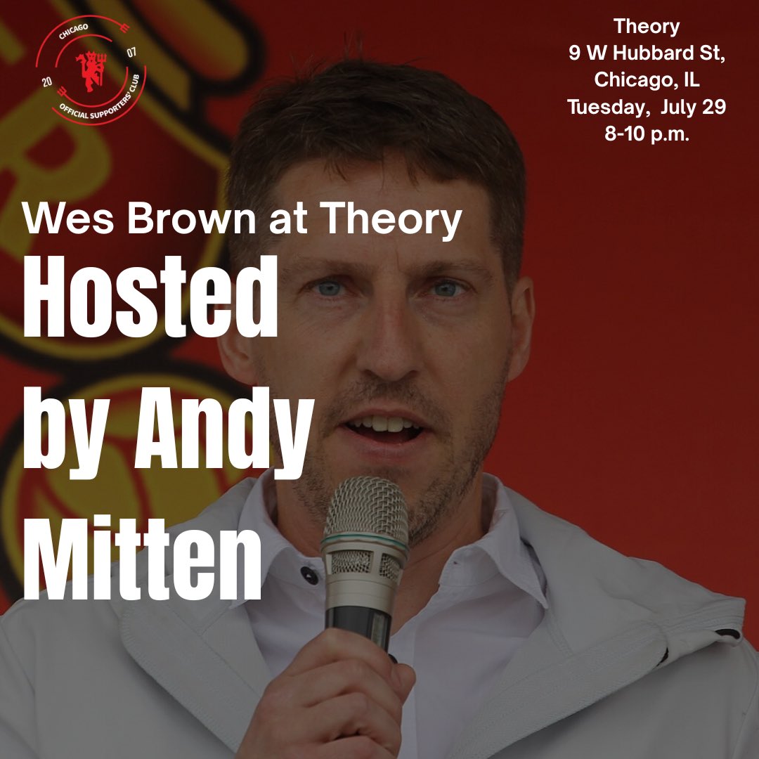Rumour has it he loves Chicago so much he’s coming back. Come and join us the day before the big game to meet <a href="/wes_brown24/">Wes</a> and @andymitten. Looking forward to having you back! #manchesterunited #mufchicago #mufc