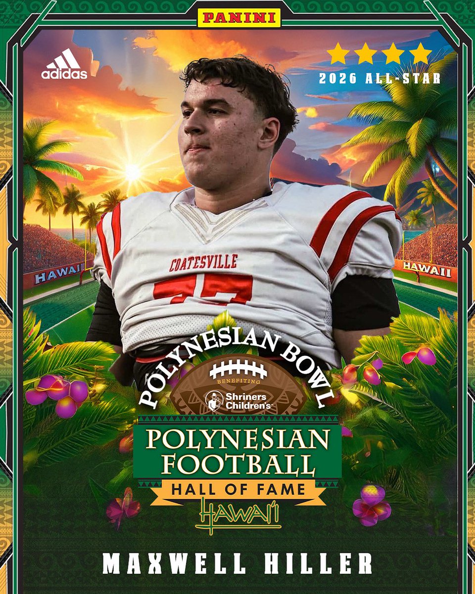 TOP OL MAXWELL HILLER has been selected as a 2026 POLYNESIAN BOWL ALL-STAR!  #PolyBowl2k26 🤙🏽🌴

COMMITS: polynesianbowl.com/players/roster…