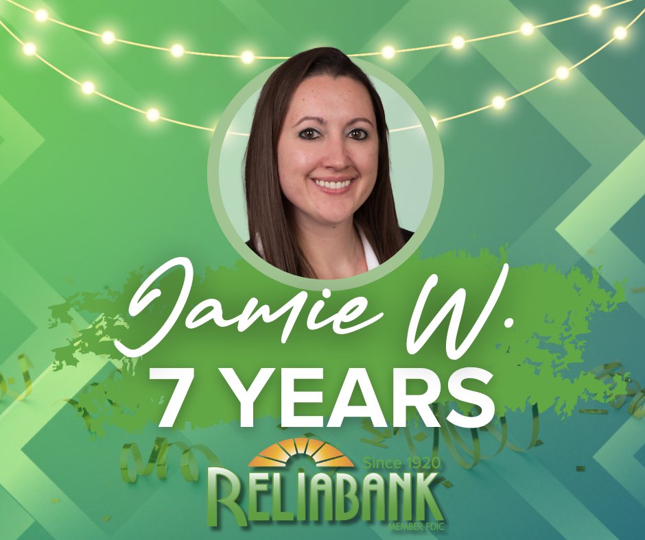 Happy 7th anniversary, Jamie! Your commitment and expertise have been invaluable to our team. We appreciate all you do. 
Reliabank | Member FDIC