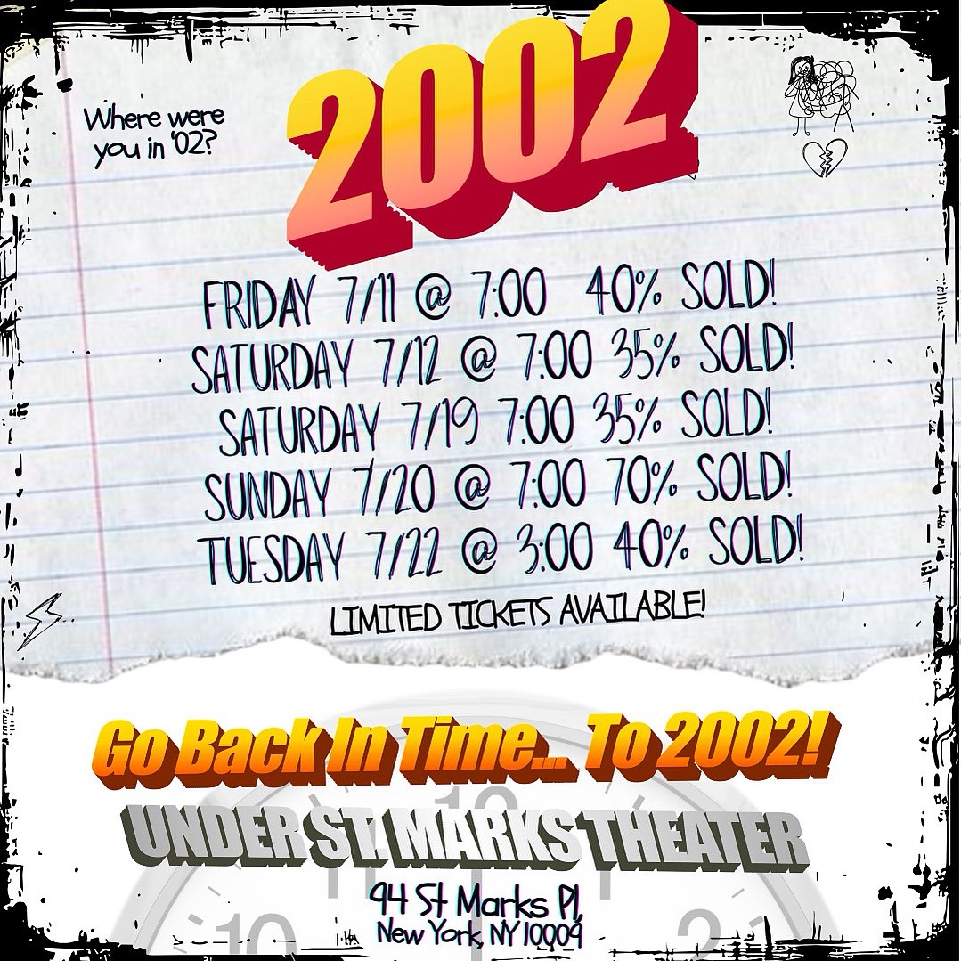 Only FIVE CHANCES to catch 2002, an all-new comedy by Puffs playwright <a href="/MatthewTheCox/">Matt Cox</a> . Tickets here: tickets.frigid.nyc/event/6897:120…