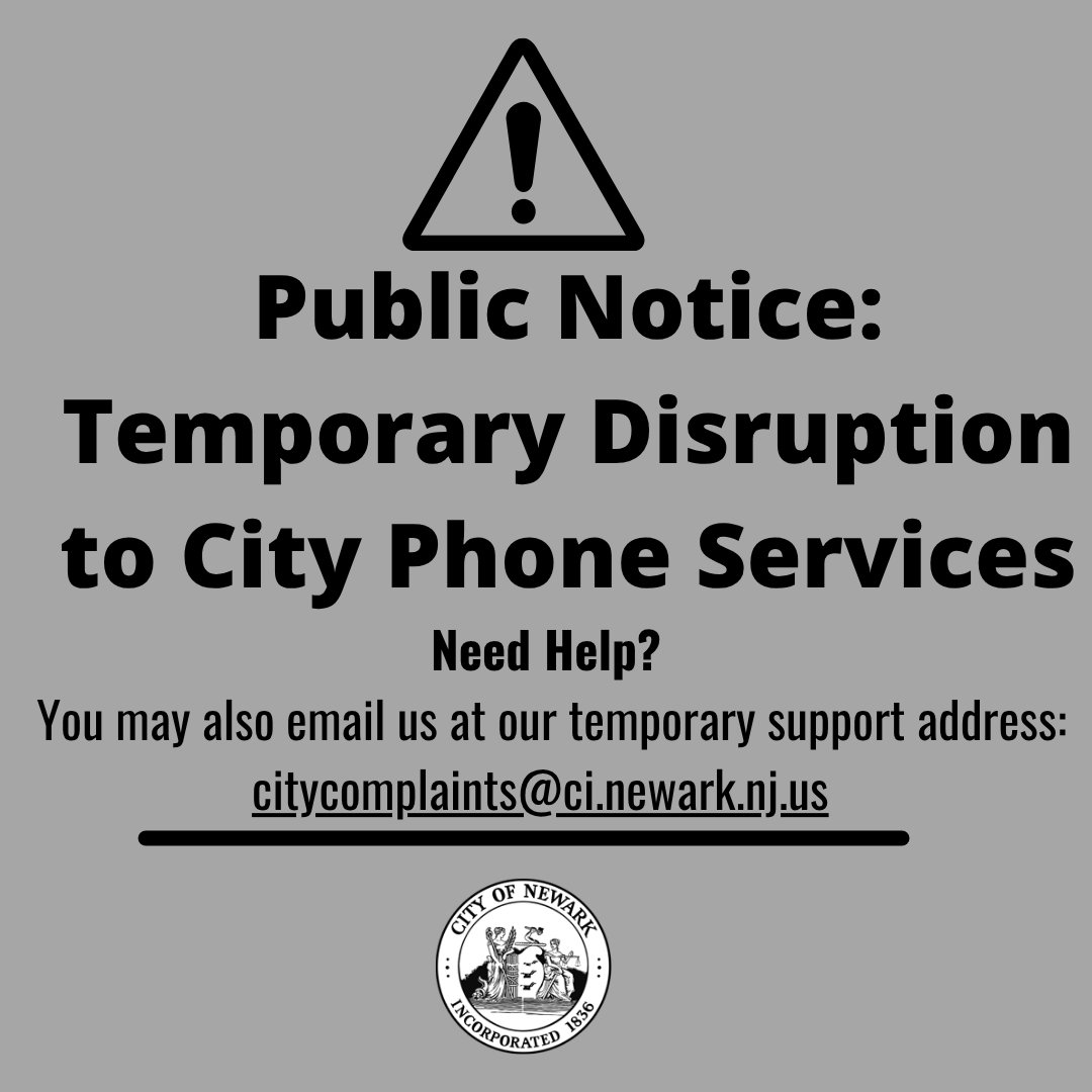 CityofNewarkNJ's tweet image. Public Notice: Temporary Disruption to City Phone Services
Some departments have temporary phone service disruptions. We are actively working with our provider to resolve.
911 is NOT affected by this issue.
Email temporary address for help: citycomplaints@ci.newark.nj.us