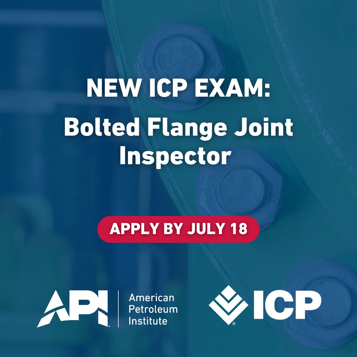 APIGlobal's tweet image. Don't miss your chance to apply for the first exam window for the new Bolted Flange Joint Inspector exam!
Application window closes July 18th.
Learn more about this certification and apply online:
hubs.la/Q03w11tl0