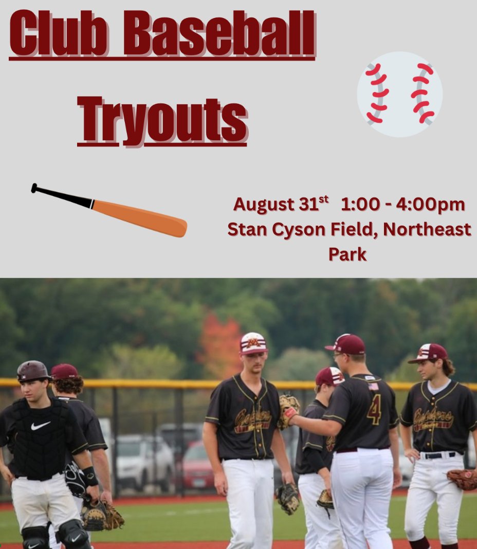 🚨UMN Students

Tryouts for the 25 - 26 club season will be held on Aug 31st, 1:00-4:00 pm, at Stan Cyson Field in Northeast Park. 

Signup form:
forms.gle/FW3Bzv7eH2hdhg…

If you have questions, email: clubbaseballumn@gmail.com or visit us at the Explore U event on Aug 30th!