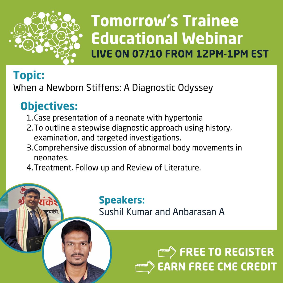NewbornBrains's tweet image. Register for tomorrow's live Trainee Educational Session with Sushil Kumar and Anbarasan A, conta.cc/403sCxc
"When a Newborn Stiffens: A Diagnostic Odyssey"
Or watch it later on the NBS website or member portal!