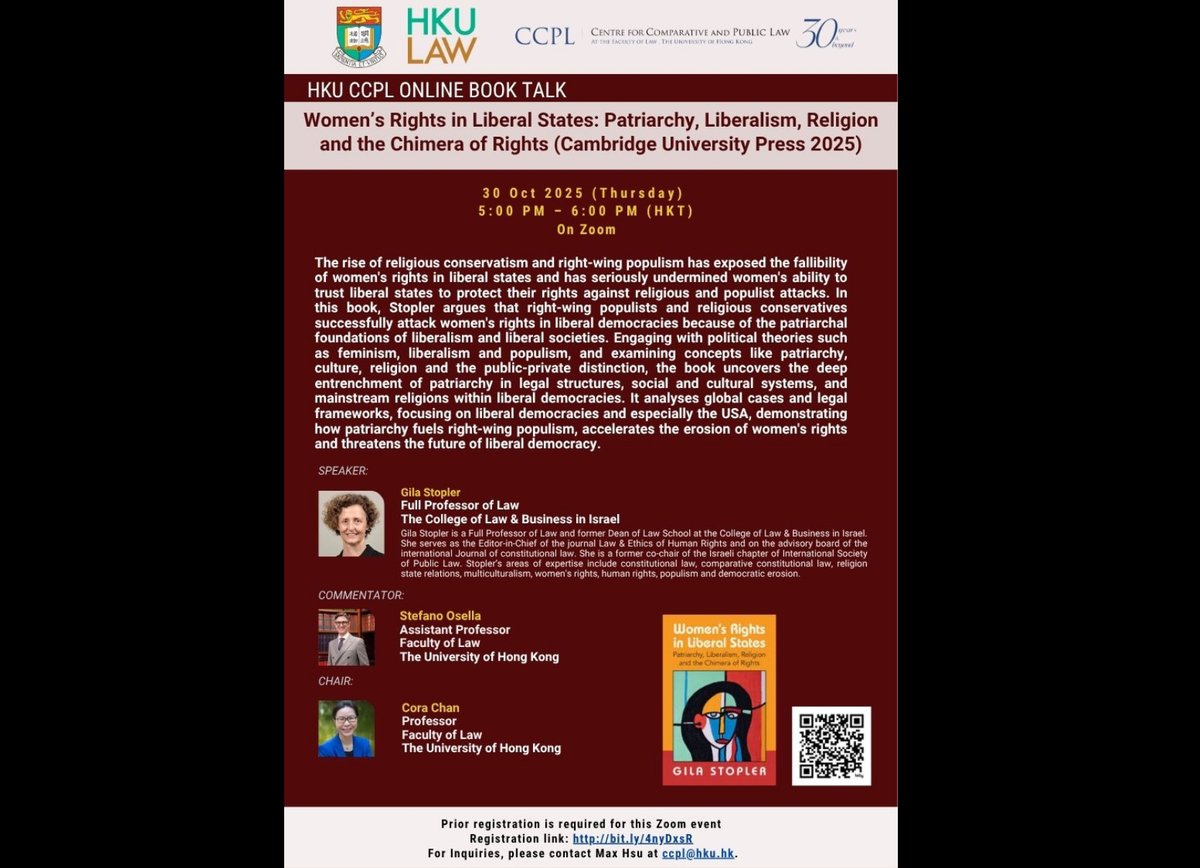 Centre for Comparative and Public Law at HKU (@ccpl_hkulaw) on Twitter photo 📢 Join Oct. 30 (Thu.) <a href="/CCPL_HKULaw/">Centre for Comparative and Public Law at HKU</a> book talk on "Women’s Rights in Liberal States: Patriarchy, Liberalism, Religion and the Chimera of Rights (<a href="/CambridgeUP/">Cambridge University Press</a> 2025)" by Prof. Gila Stopler <a href="/gilastopler/">gila stopler</a> at College of Law & Business in Israel. Register here: bit.ly/4nyDxsR 📢 Join Oct. 30 (Thu.) <a href="/CCPL_HKULaw/">Centre for Comparative and Public Law at HKU</a> book talk on "Women’s Rights in Liberal States: Patriarchy, Liberalism, Religion and the Chimera of Rights (<a href="/CambridgeUP/">Cambridge University Press</a> 2025)" by Prof. Gila Stopler <a href="/gilastopler/">gila stopler</a> at College of Law & Business in Israel. Register here: bit.ly/4nyDxsR