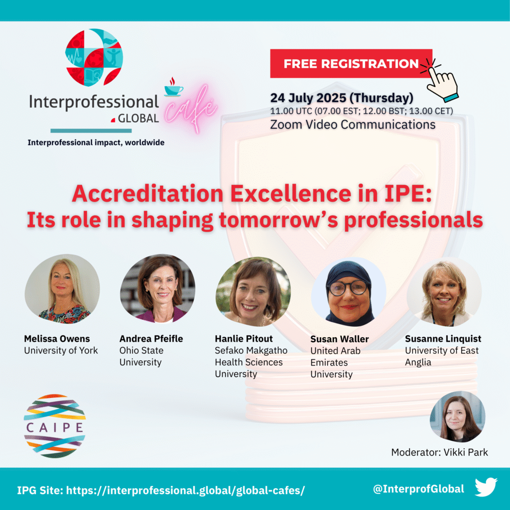 📷 Join us for the next Interprofessional.Global Café!
Are you passionate about the future of interprofessional education? 📷 Don’t miss our upcoming session:
“Accreditation Excellence in IPE: Its role in shaping tomorrow’s professionals”
📷 24 July 2025 | 📷 11.00 UTC | 📷 Zoom