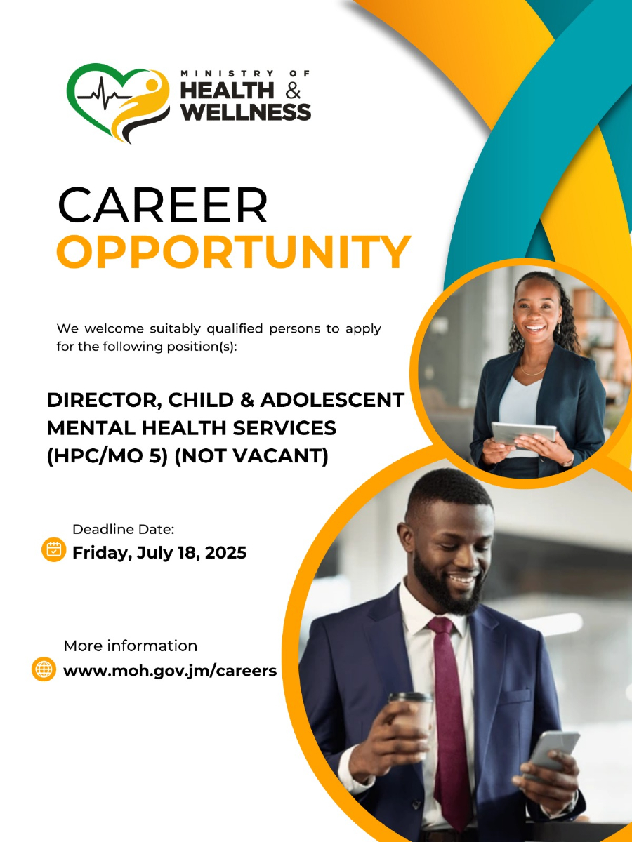 🧠 Career Opportunity:

We're inviting applications for the post of Director, Child &amp; Adolescent Mental Health Services (HPC/MO 5).

📅 Deadline: Friday, July 18, 2025
📍Details: moh.gov.jm/careers