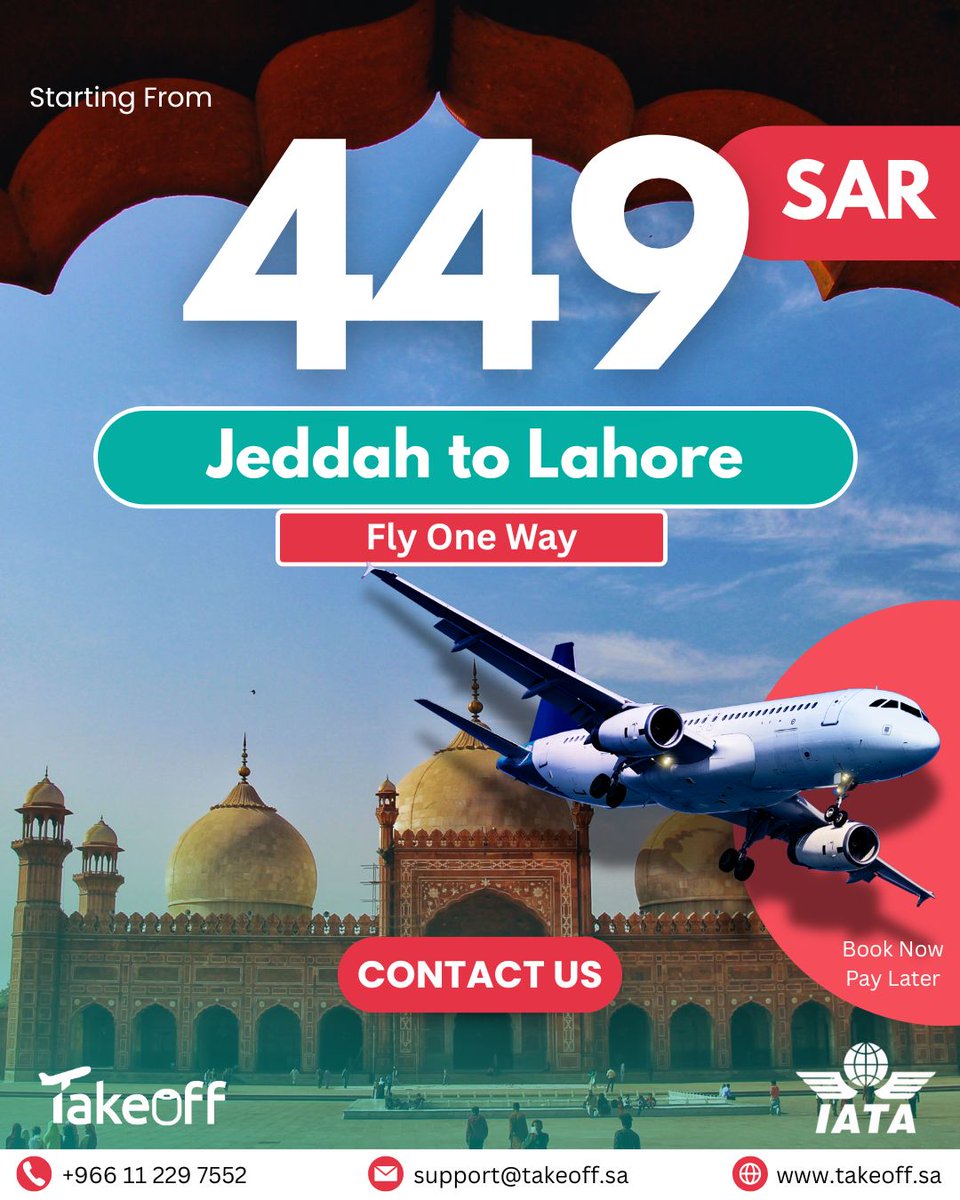 takeoff_saudi's tweet photo. Fly from Jeddah to Lahore with fares starting at just 449 SAR! #TakeOff makes it easy to book now and pay later. 

✈️  📲 WhatsApp your inquiries: +966 11 229 7552
🌐 Book now: https://t.co/x7mGFNXUGq  

#Jeddah #Lahore #Flight #Booking #Pakistan #Travel #Deal #Trip #Offer https://t.co/ezC4xLNgzs