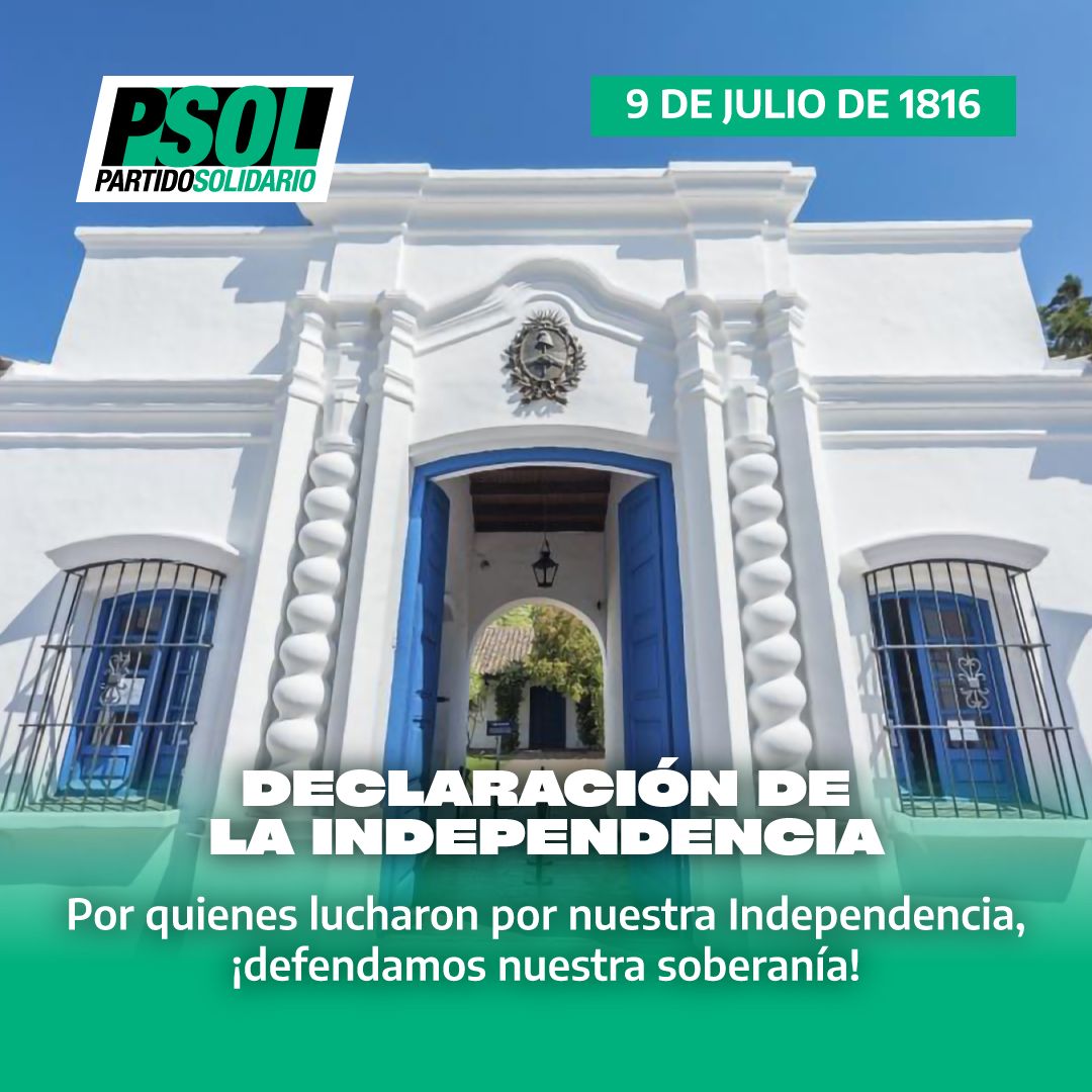 PSOLprovSantaFe's tweet photo. #independencia #efemérides #9dejulio🇦🇷 #PartidoSolidario https://t.co/XiCvVWWfHz