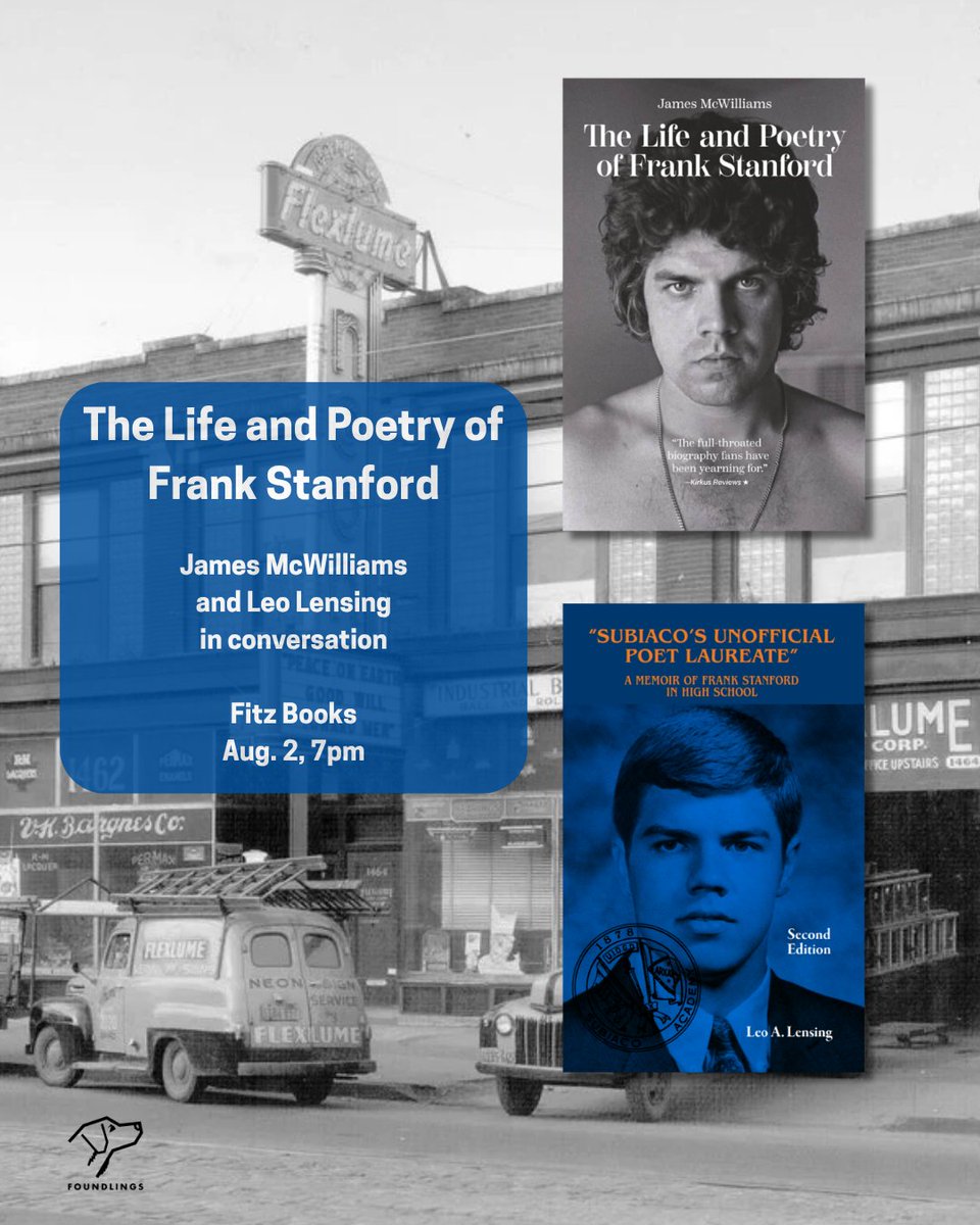 James McWilliams and Leo Lensing are coming to Buffalo on Aug. 2 for a reading and conversation about new Frank Stanford scholarship. Don't miss this! foundlingspress.com/news/2025/7/1/…