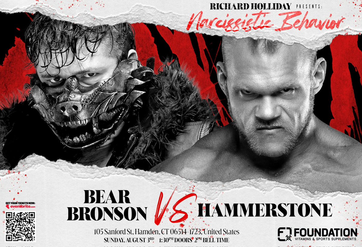 MostMarketable's tweet image. Match announcement:

@alexhammerstone vs @bearbronsonBC has officially been signed for “Narcissistic Behavior”‼️

Sunday August 3rd, 2pm

📍 Hamden, CT

🎟️: TinyURL.com/RichardHolliday