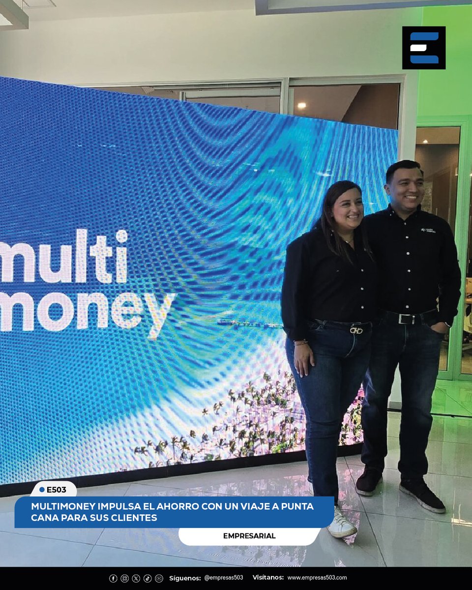 empresas503's tweet photo. 𝗘𝗠𝗣𝗥𝗘𝗦𝗔𝗥𝗜𝗔𝗟 l MultiMoney impulsa el ahorro con un viaje a Punta Cana para sus clientes.

🌐 Leer más: https://t.co/rK17IQHUlh

𝗘𝟱𝟬𝟯 Un diario digital, una nación empresarial.

#Empresas503 #E503 #ElSalvador #Empresarial #MultiMoney #Campaña #AhorrayGana https://t.co/QMyO2tPsSA