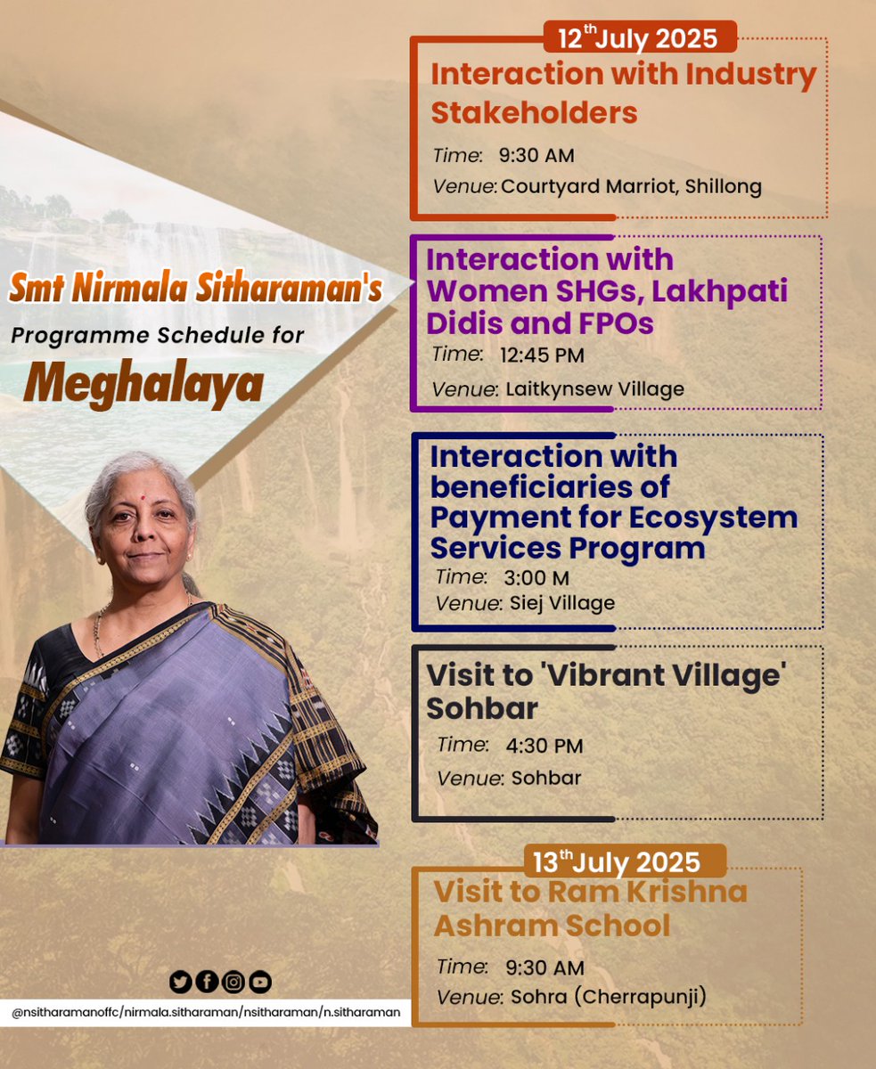 Nirmala Sitharaman Office (@nsitharamanoffc) on Twitter photo Programme details of Smt <a href="/nsitharaman/">Nirmala Sitharaman</a>'s visit to Meghalaya from July 10-13, 2025. Programme details of Smt <a href="/nsitharaman/">Nirmala Sitharaman</a>'s visit to Meghalaya from July 10-13, 2025.