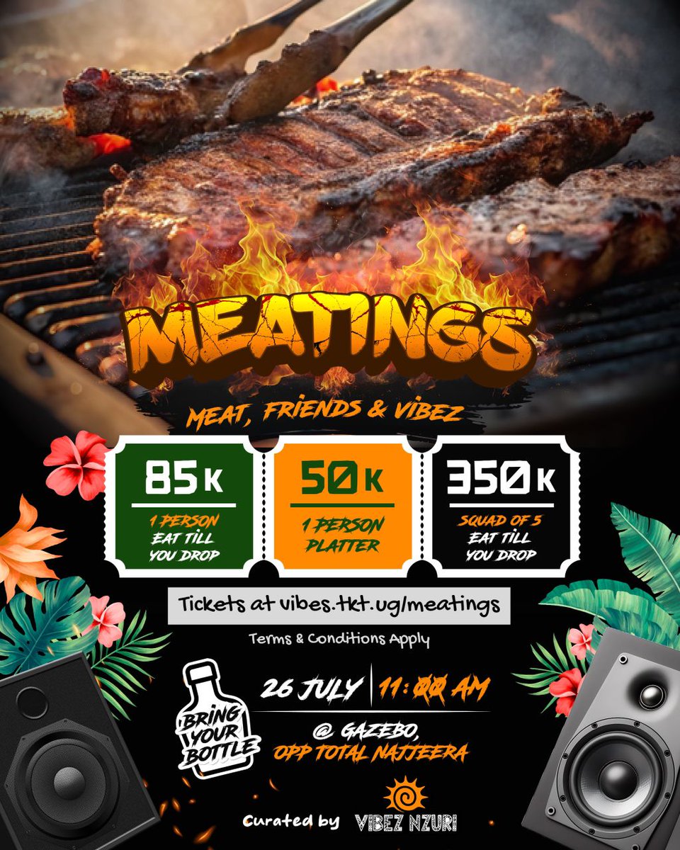 VibezNzuri's tweet photo. 🔥 Meatings is Here Again🥳💃🏾💃🏾

 🥩🎶✨ Join us on July 26th at Gazebo Grill Najjera for the ultimate BBQ experience, eating till we drop..🥂🌳

Pull up with the squad and don't forget to come with your favourite bottle🍾💃🏽🕺🏽

🎟️ Tap the link below to grab yourself a ticket👇🏾

https://t.co/2dCmpi44YJ

#Meatings 
#VibezNzuri  #GrillAndGroove