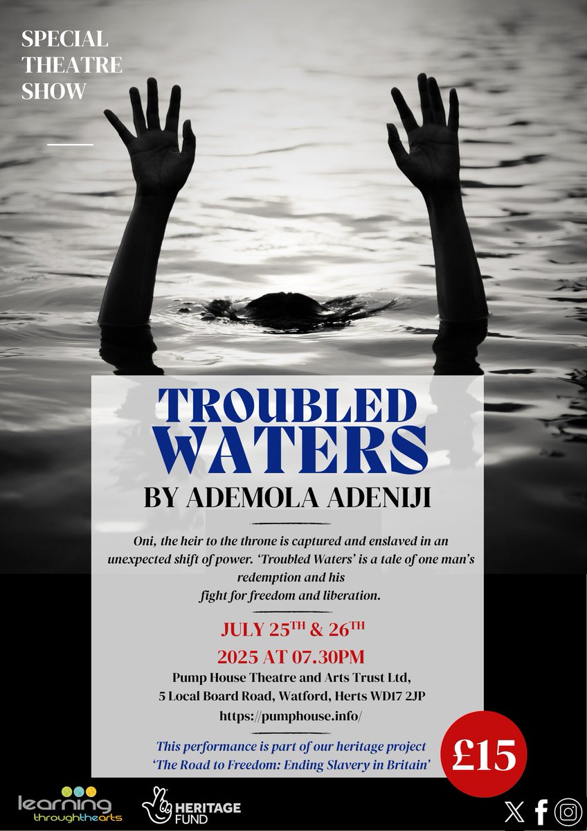 LearnLTTA's tweet photo. Come and see our play, Troubled Waters at the Pump House Theatre Watford, on the 25th and 26th July at 7:30pm.

The play follows the story of one man's redemption and his fight for freedom and liberation. 

Tickets at:  https://t.co/zhXBkzzKZs https://t.co/AIYzsMg4cI