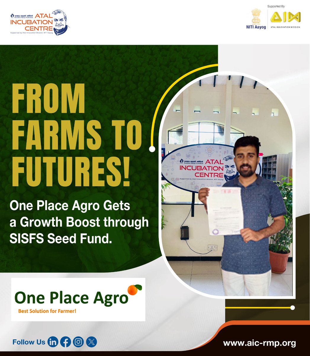 Proud to back One Place Agro under #SISFS at AIC-RMP!
With smart agri-tech &amp; farmer-first innovations, they’re boosting incomes, cutting waste &amp; extending shelf life. 
Here’s to transforming India’s food chain! 
#AICRMP #SeedFunded #AgriTech #OnePlaceAgro