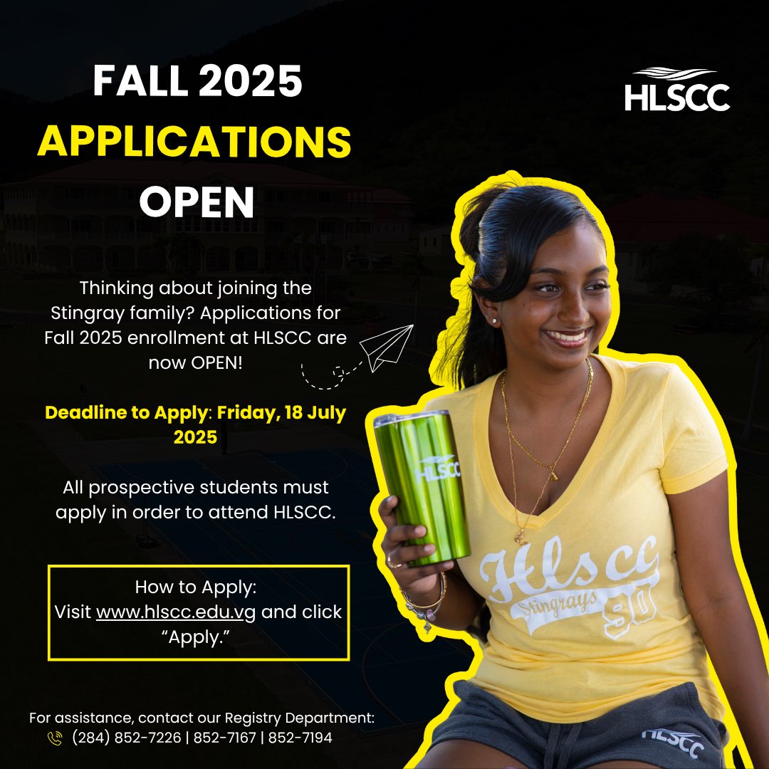 hlsccvg's tweet photo. Fall 2025 applications are OPEN at HLSCC!

Deadline: 18 July, 2025

Remember, prospective students must apply to attend.

📲 Apply now: https://t.co/rBQJrgvyjt or visit Registry at the Paraquita Bay Main Campus. https://t.co/TsLaCfaaDy