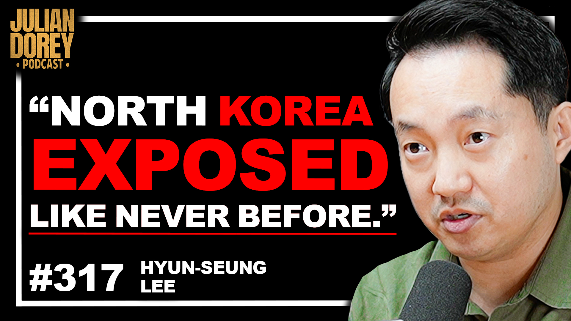 North Korean Military Defector Exposes Kim Jong Un & “1984” Spy Program - Hyun-Seung Lee (Video)