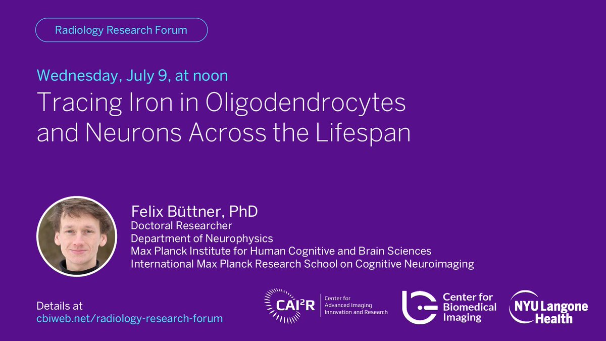 cai2r's tweet image. Wed, 7/9, at noon, as part of our #radiology #research forum: "Tracing Iron in Oligodendrocytes & Neurons Across the Lifespan," w/ Felix Büttner, researcher in #neurophysics at Max Planck Institute for Human Cognitive & #Brain Sciences.
Talk details: cbiweb.net/radiology-rese…